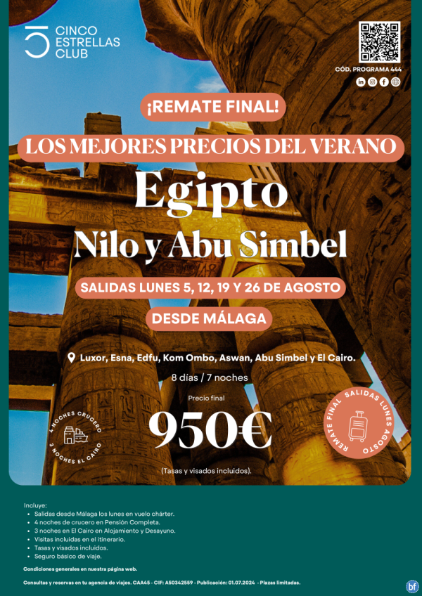 Remate Final Agosto, Egipto, 950 € precio final  Nilo y Abu Simbel  8d/7n sal 5,12,19,26 agosto dsd MLAGA