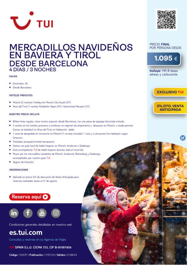 Mercadillos Navideos en Baviera y Tirol. 4 d / 3 n. Exclusivo TUI. 5% Dto VA. 05 dic desed BCN desde 1.095 € 