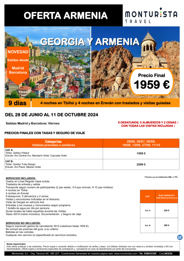 GEORGIA Y ARMENIA **desde 1959 € - 9 das salida desde mad y bcn: 4n tbilisi+4n erevn+traslados+visitas guiadas