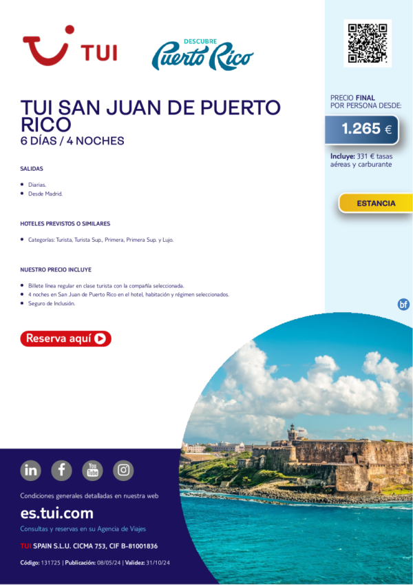 TUI San Juan de Puerto Rico. 6 d / 4 n. Salidas diarias edsde MAD desde 1.265 € 