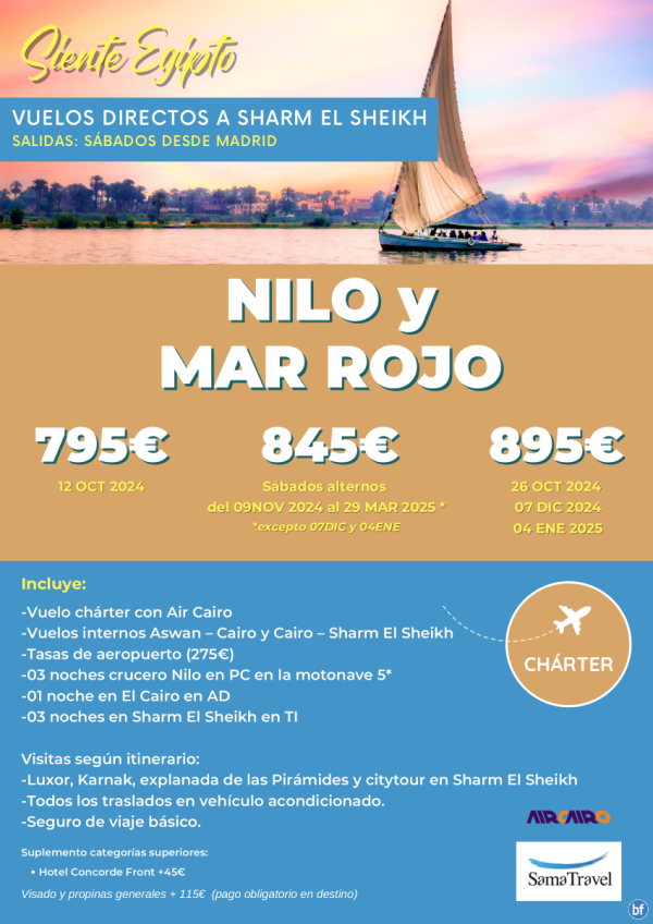 \-Nilo y Mar Rojo\- 8 das Crucero +Cairo +Sharm de oct24 a mar25 [Chrter directo LXR y SSH]  **Desde 795 € **