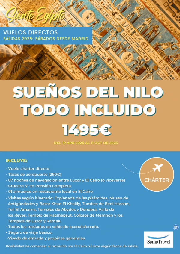 EGP \-Sueos del Nilo TI\-: 7nts de Crucero (Luxor, Dendera, Abydos, Amarna, Cairo...) [Chrter Directo] *1495?*