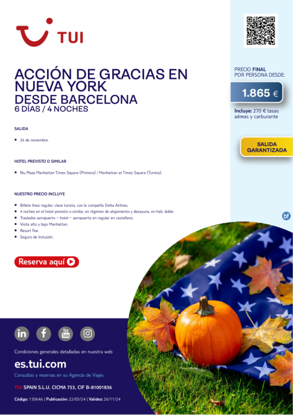 Nueva York. Accin de Gracias desde Barcelona. 6 d / 4 n. Salida Garantizada 26 nov. desde 1.865 € 