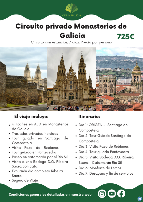 Circuito Privado Monasterios de Galicia en A&D en Monasterios traslados incluidos. 7 das / 6 noches. 725 € 