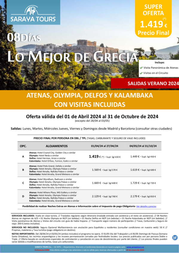 Lo Mejor de Grecia 8 das: Circuito Atenas, Olympia, Delfos, Kalambaka con Visitas Incluidas hasta Oct 24