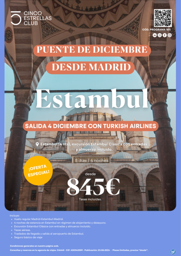 ESPECIAL Puente de Diciembre!!!Turqua desde 845 € 5d/4n estancia en Estambul salida 04 Diciembre desde Madrid