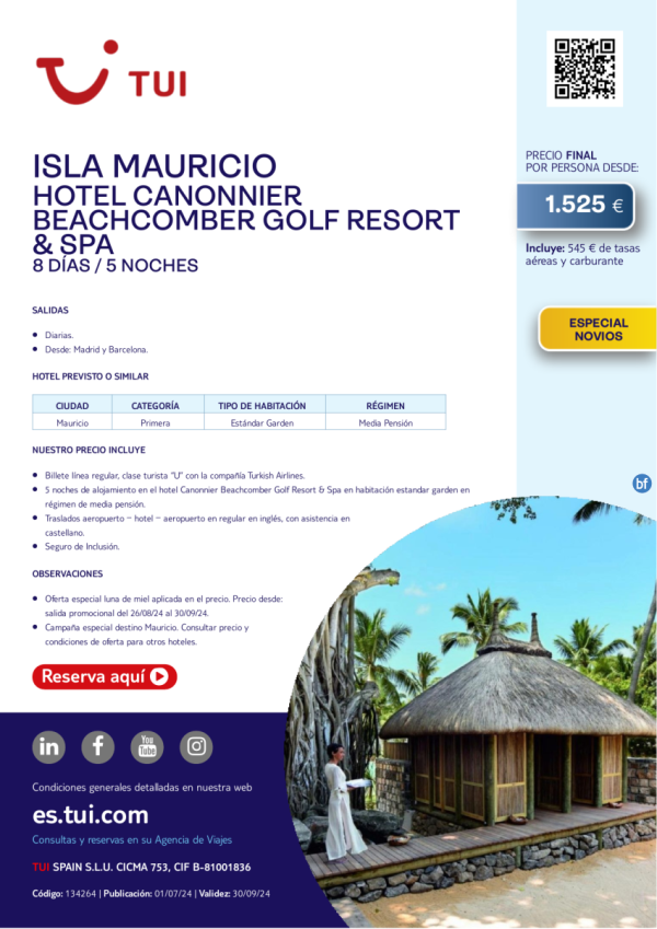 Isla Mauricio. Hotel Canonnier Beachcomber. Categora Primera. Salidas desde MAD y BCN desde 1.525 € 