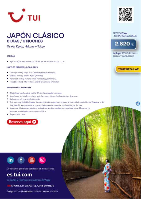 Japn Clsico. 8 d / 6 n. Tour Regular. Salidas hasta OCT. Precio final desde 2.820 € 