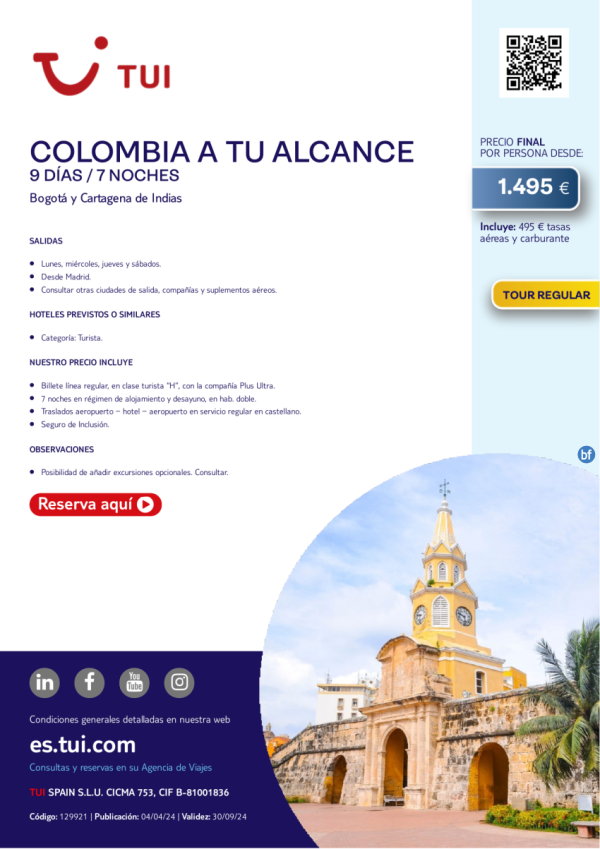 Colombia a tu Alcance. 9 d / 7 n. Tour Regular. Salidas desde MAD. Precio final desde 1.495 € 