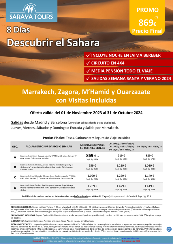 Descubrir el Sahara 4x4 8 das: Rak, Zagora y Ouarzazate con visitas y Noche en Jaima Incl. dsd 919 € 