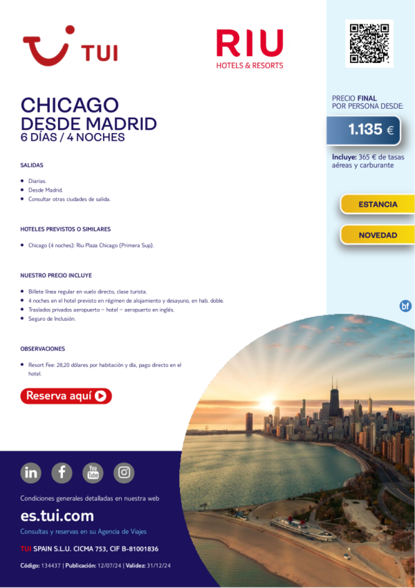 Chicago. 6 d / 4 n. Hoteles RIU. Salidas diarias desde MAD desde 1.135 € 