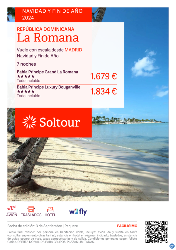 La Romana (Repblica Dominicana) Especial Navidad y Fin de Ao en Hoteles Bahia Principe desde 1.679 € , salidas desde Madrid