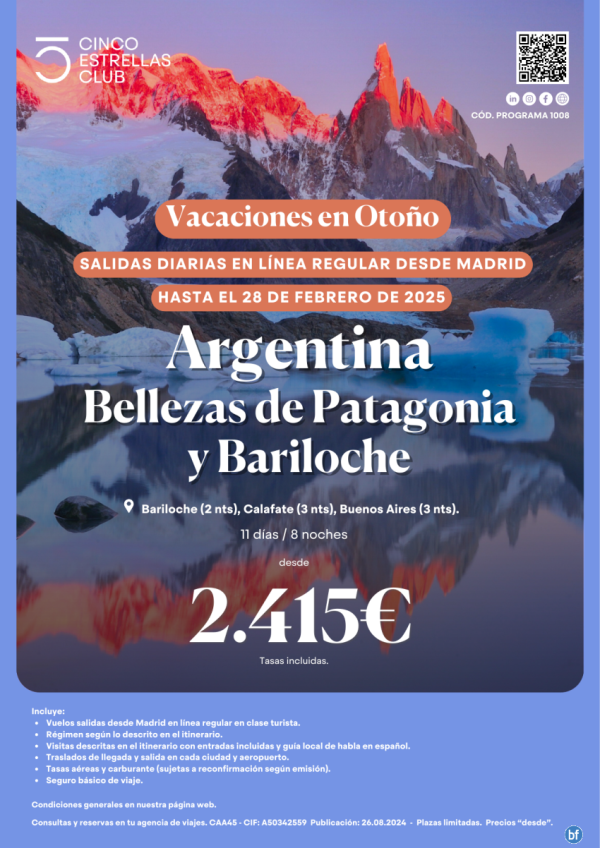 Vac. Otoo Argentina dsd 2.415 Bellezas de Patagonia y Bariloche 11d/8n lnea regular dsd Madrid  hasta feb\'25