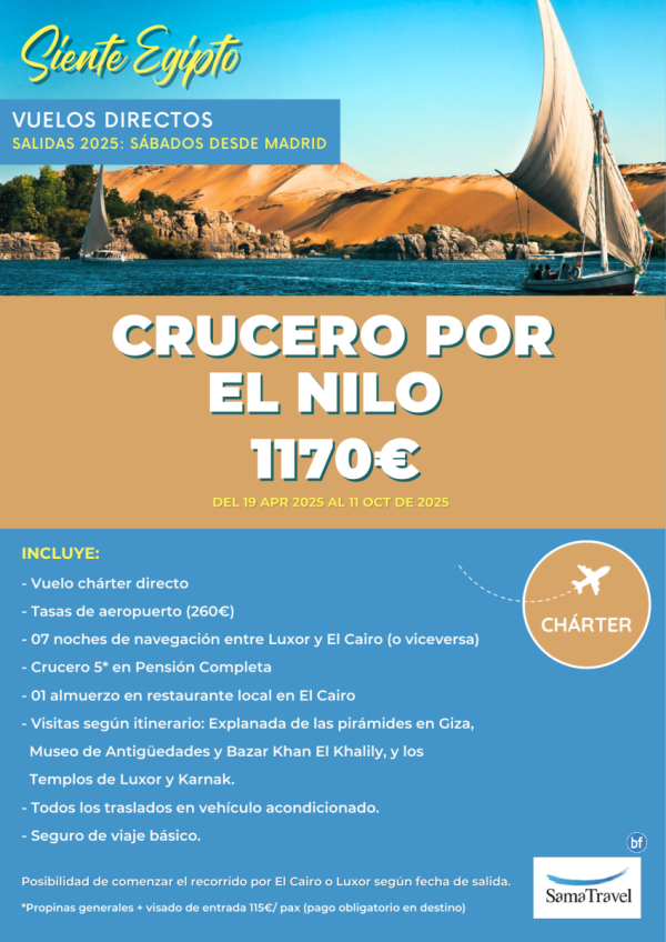 EGP \-Crucero por el Nilo\-:7 Ntes Crucero Luxor, Dendera, Abydos, Amarna, Cairo...) [Chrter Directo] **1170?**