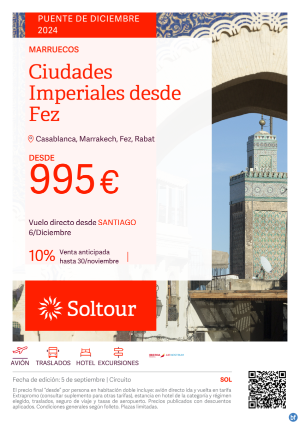 Ciudades Imperiales desde Fez desde 995 € , salida 6 de Diciembre desde Santiago