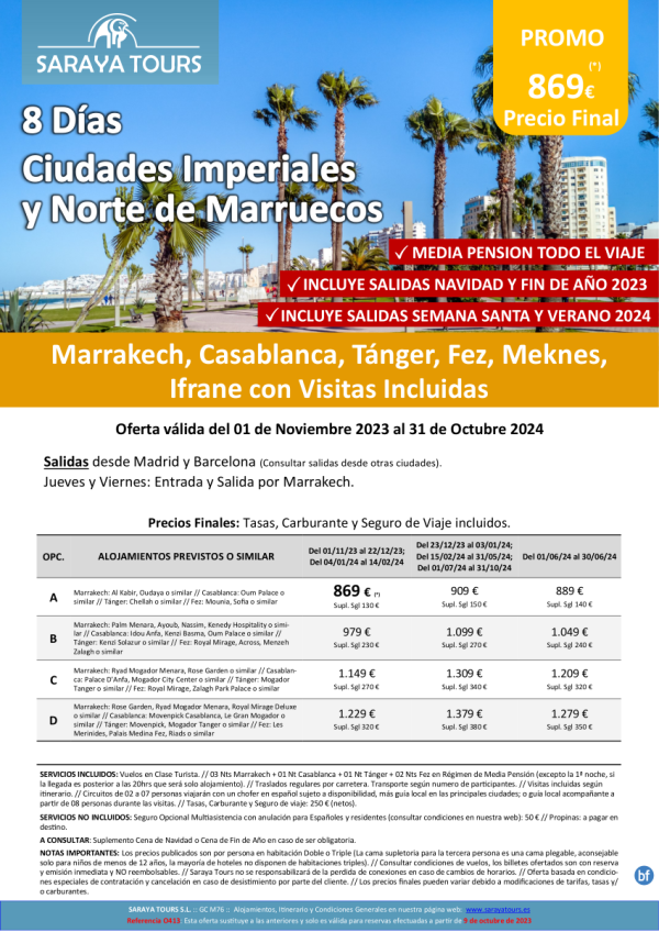 Ciudades Imperiales y Norte 8 das: Rak, Cmn, Tnger, Fez, Meknes con Visitas Incluidas dsd 909 € hasta Oct24