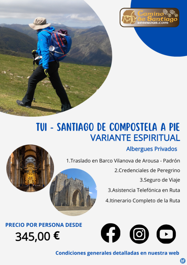 Tui - Santiago de Compostela a Pie - Variante Espiritual. Albergues Privados. 8 Noches & 9 das. 345 € 