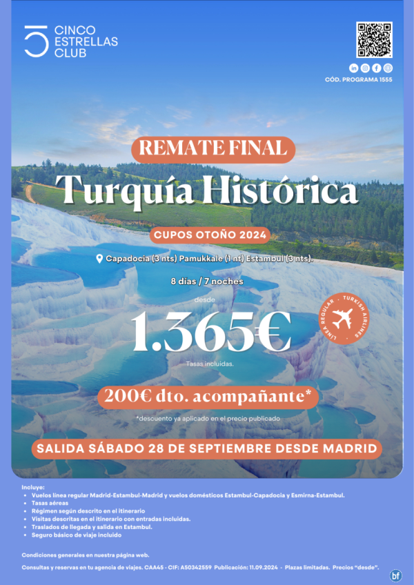 Turqua Remate Final. Dto.200? acompaante  desde 1.365 € Turqua Historica 8d/7n sal. 28.09 dsd Madrid