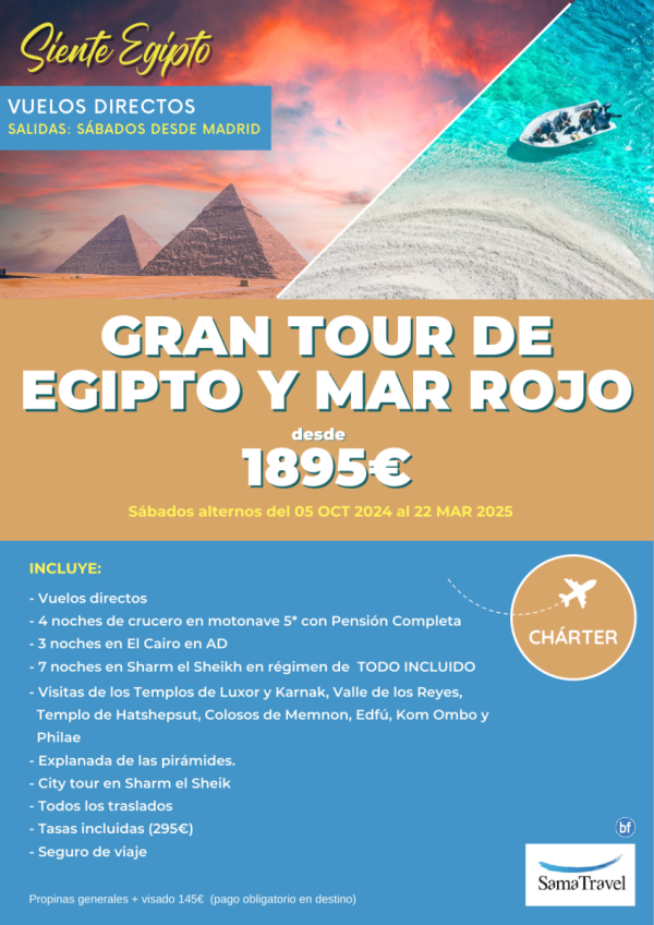 \-Gran tour de EGP y Mar Rojo\- (2024 -2025): 15 das crucero +Cairo +playa TI [chrter a LXR/SSH] *desde 1895 € *