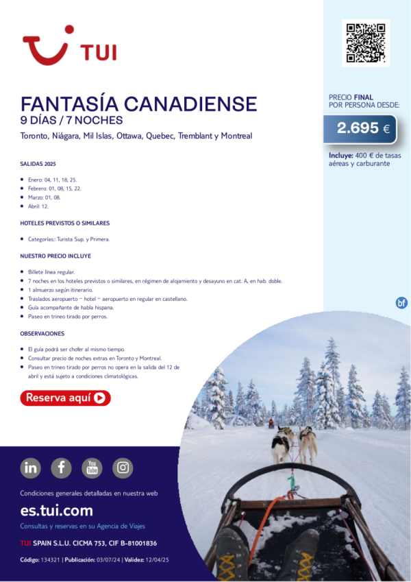 Canad. Fantasa Canadiense. 9 d / 7 n. Desde 2.695 € 