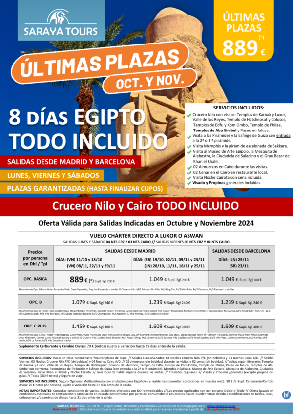 ltimas Plazas Octubre y Noviembre: Egipto Todo Incluido dsd 889 € Crz+cai con Visitas, visado y propinas Incl.