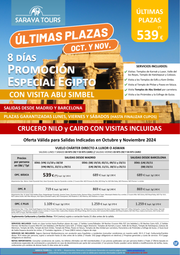 ltimas Plazas Oct y Nov: Promo Egipto con Abu simbel dsd 539 € Crz y cai  con visitas incl. *Plazas limitadas*