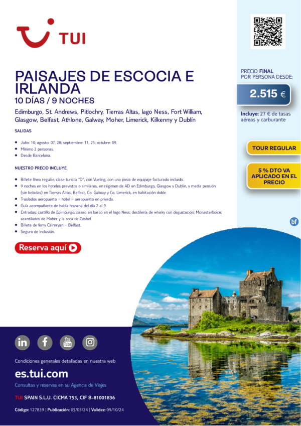 Paisajes de Escocia e Irlanda. 10 d / 9 n. Tour Regular. Salida 25 SEP y 09 OCT desde 2.515 € 