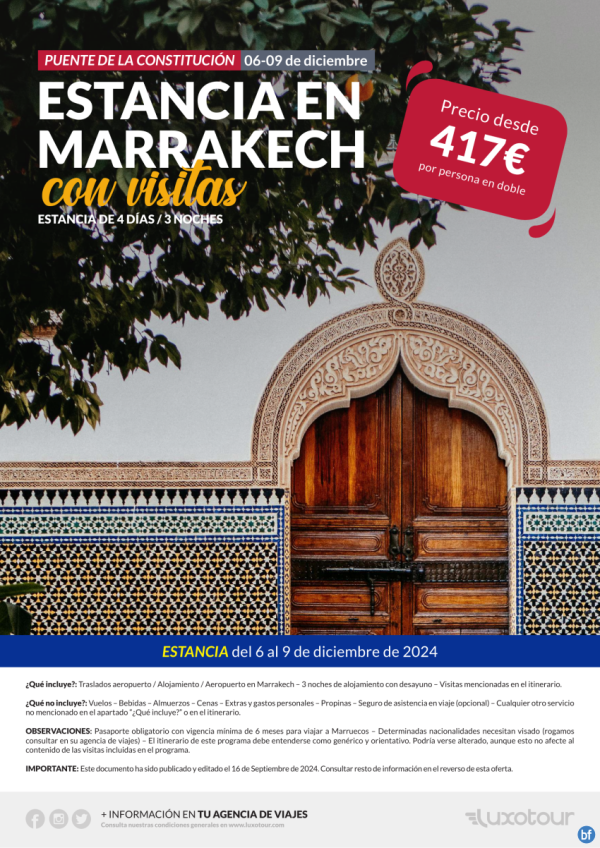 Puente de la Constitucin, 06 - 09 diciembre | Estancia en Marrakech con visitas, 4 das / 3 noches