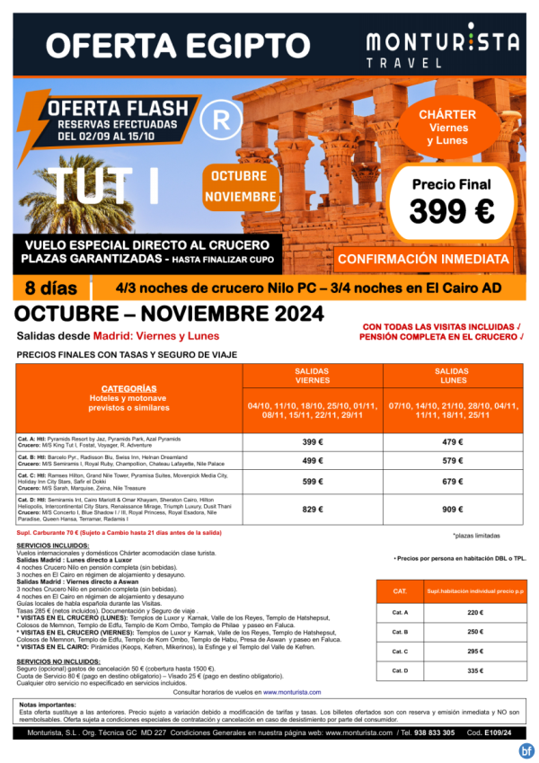 of.Flash-TUT I**desde 399 € -salida MADRID lunes, viernes Octubre y Noviembre,8 das 4/3n Crucero + 3/4n Cairo