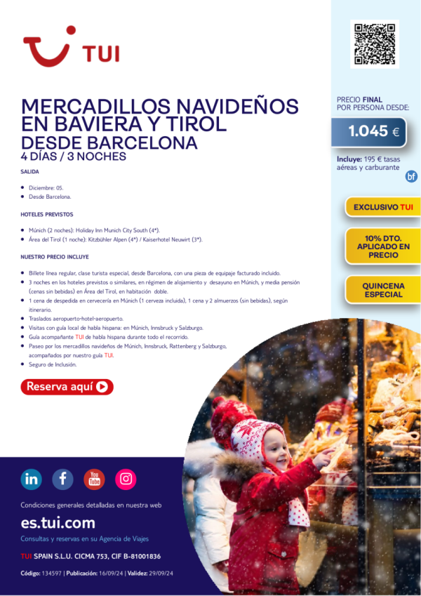 Quincena Especial. Mercadillos Navideos en Baviera y Tirol. 10% Dto. 05 dic desde BCN desde 1.045 € 