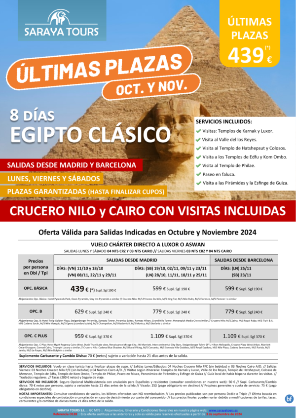 ltimas Plazas Octubre y Noviembre: Egipto Clsico 8d dsd 439 € Crz y cai con Visitas Incl. *Plazas Limitadas*