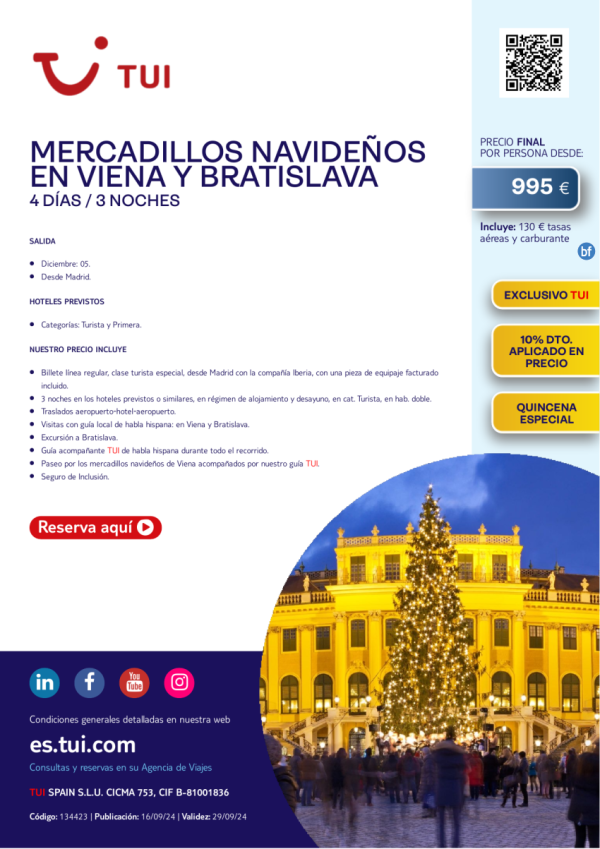 Quincena Especial. Mercadillos Navideos en Viena y Bratislava. 4 d / 3 n. 05 dic desde MAD desde 995 € 