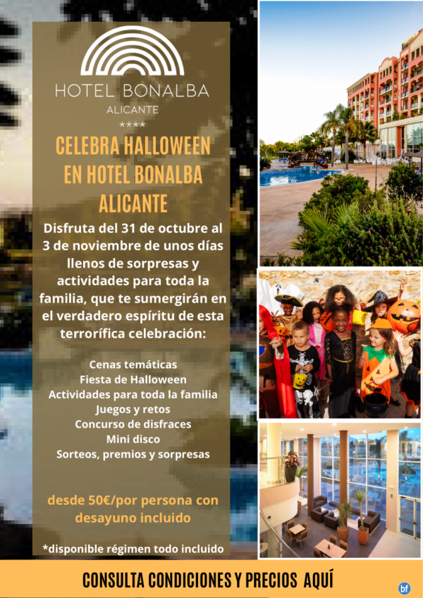 Halloween en Hotel Bonalba Alicante. 1 nio gratis y 2 con descuento.