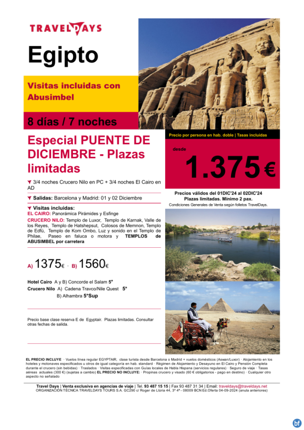 Egipto Puente Diciembre - Ultimas Plazas salidas 1 y 2 de diciembre BCN/MAD a partir de 1.375