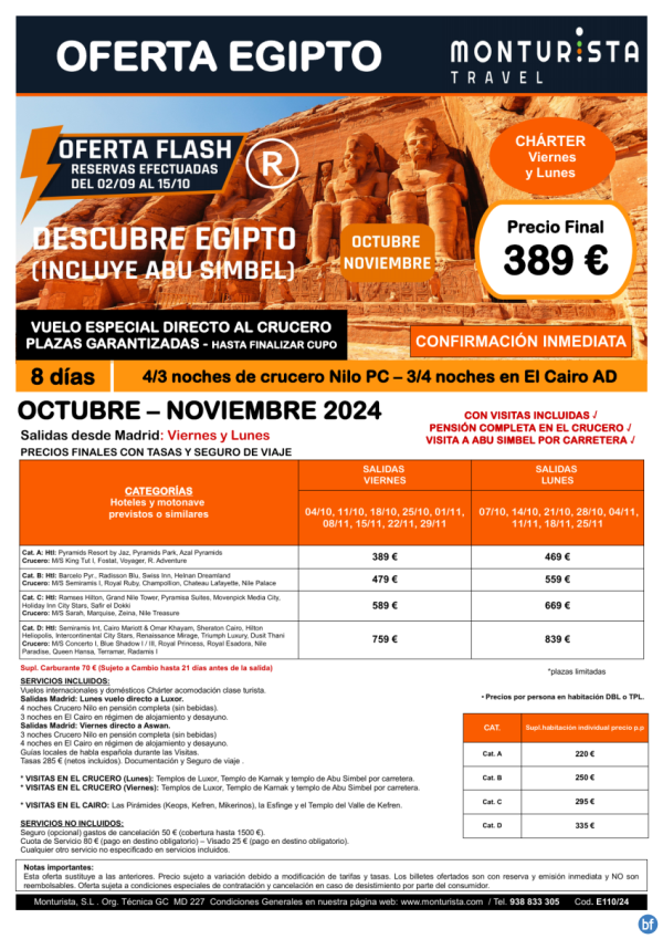 of.Flash-Descubre Egipto(Incluye Abu Simbel)**desde 389 € -salida Mad lun, vie,OCTy NOV,8 das 4/3ncrc+3/4n Cai