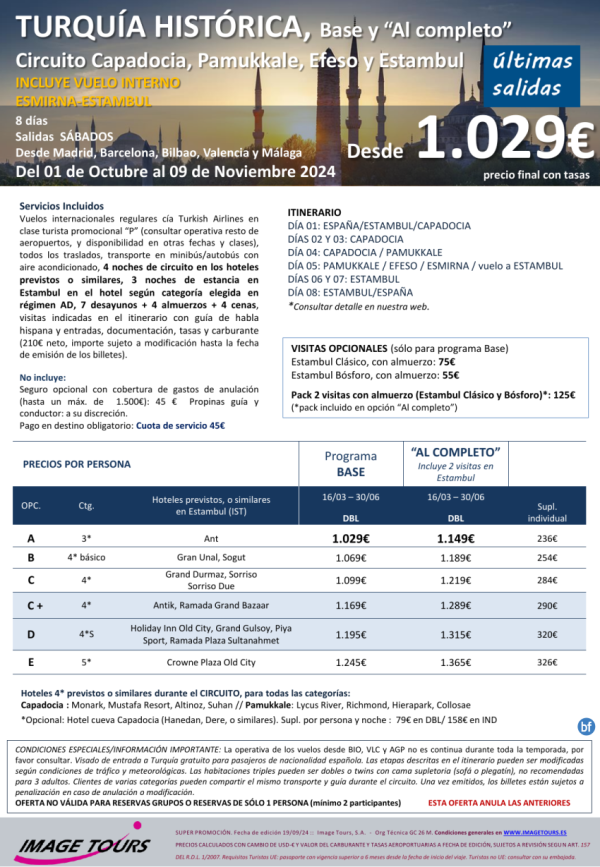 *ltimas salidas!*TURQUA Histrica 8d.Capadocia-Pamukkale-Efeso-Estambul y vuelo interno. Oct/Nov24 Dsd 1029 € 