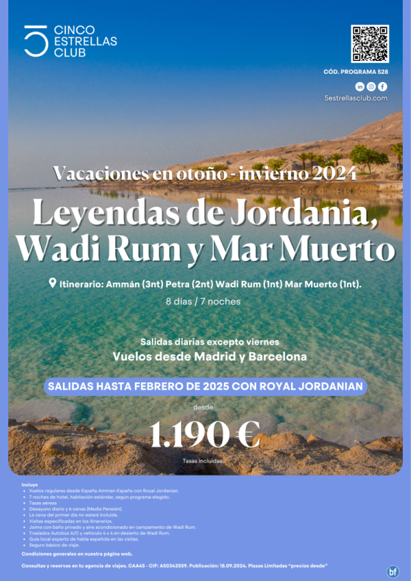 JORDANIA dsd 1.190 € Leyendas de Jordania, Wadi Rum y Mar muerto 8d/7n sal. diarias (exc. viernes)dsd Mad y Bcn