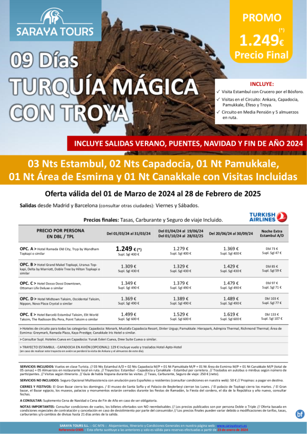 Turqua Mgica con Troya 09 das: Estambul + Circuito + Troya con Visitas Incluidas hasta Feb25