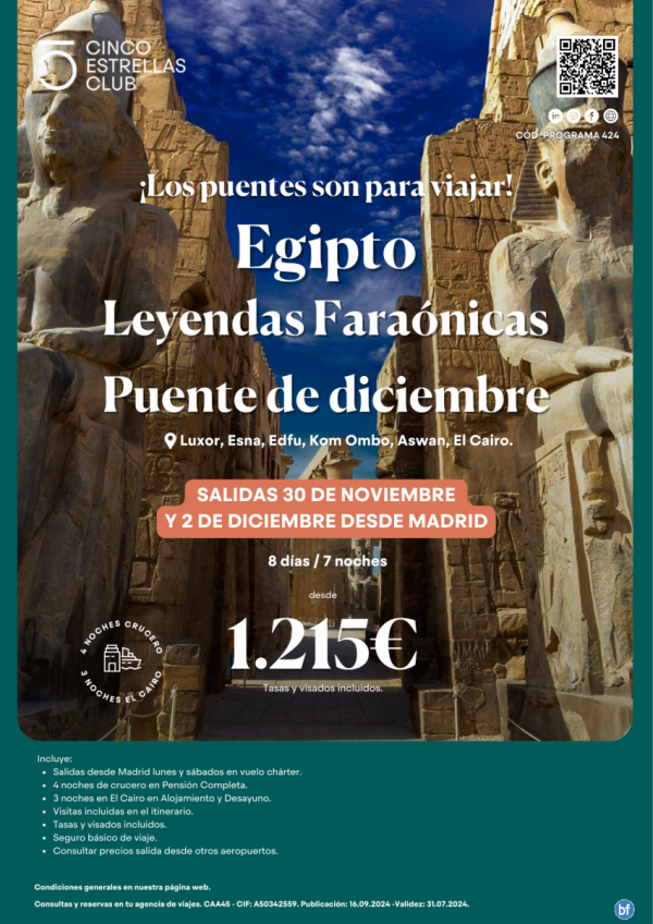 Puente de Diciembre! Egipto dsd 1.215 € Leyendas Faranicas 8d/7n salidas 30 de nov. y 02 de dic. desde Madrid