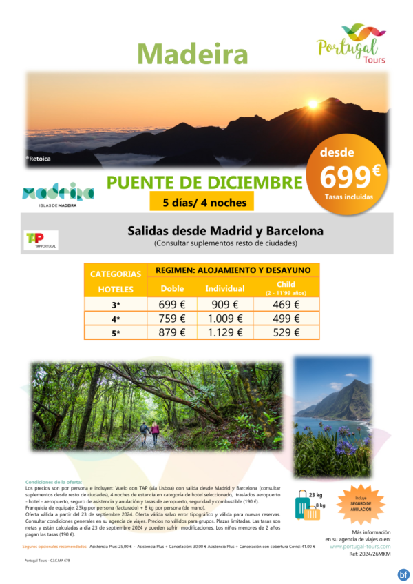 Puente de diciembre en MADEIRA  5 das/4 noches desde Madrid o Barcelona desde solo 699 € 