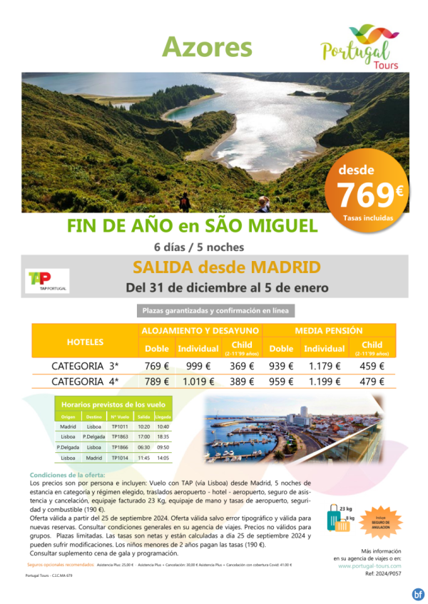 Fin de ao en AZORES - Isla de Sao Miguel -*31dec- 5 ene* 6 das/5 noches desde Madrid desde slo 769 € 