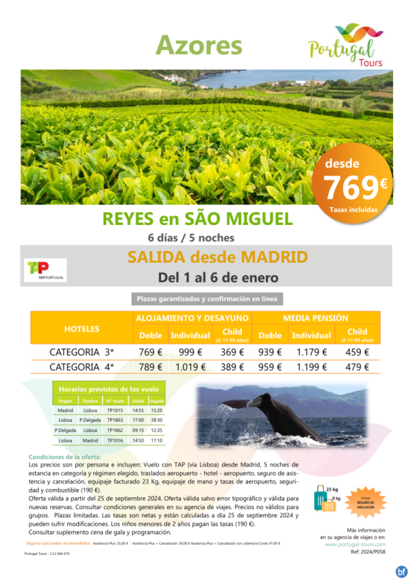 REYES en AZORES - Isla de Sao Miguel -*1- 6 ene* 6 das/5 noches desde Madrid desde slo 769 € 