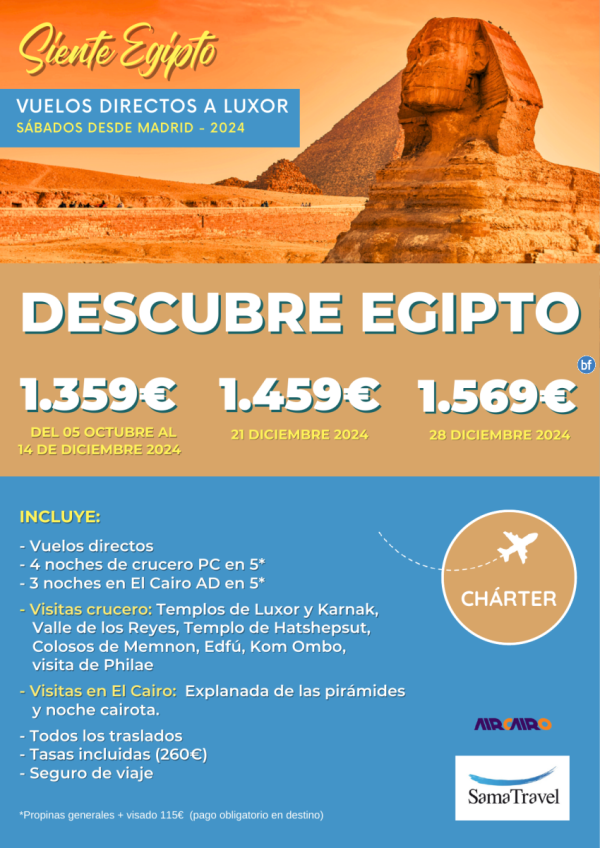 \-Descubre EGIPTO 2024\- 8 das Crucero +Cairo +visitas [Chrter directo a Luxor desde MAD ] **desde 1359 € **