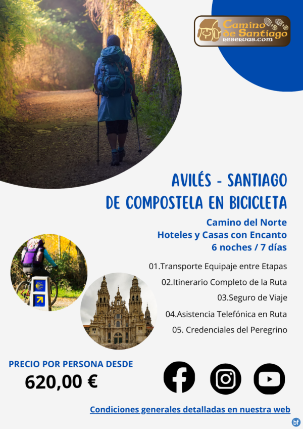 	Avils - Santiago en Bicicleta. Camino Norte. 6 Noches / 7 Das. Hoteles y Casas con Encanto. 620 € 