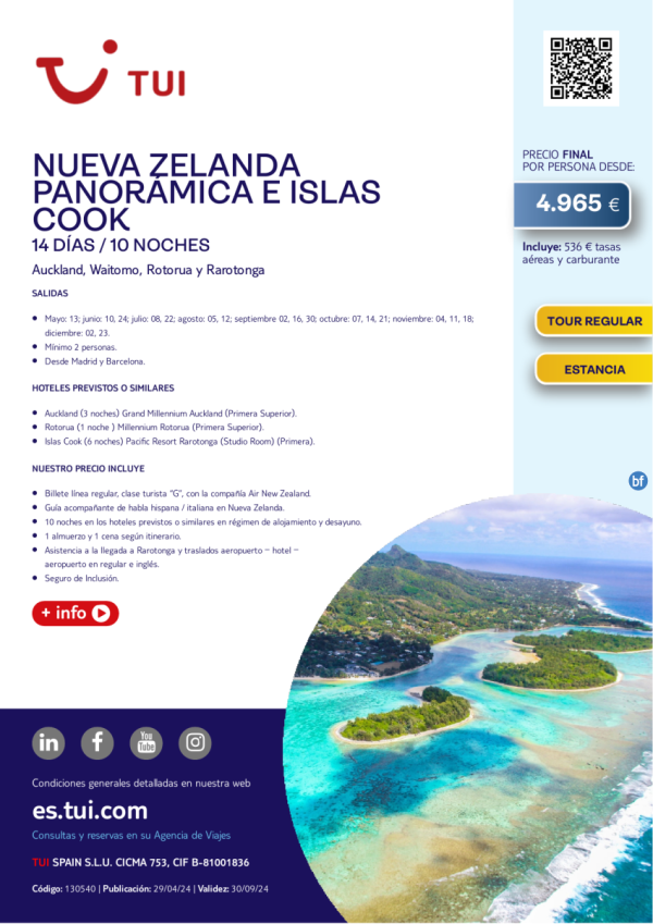 Nueva Zelanda Panormica e Islas Cook. 14 d / 10 n. Tour Regular. Salidas desde MAD y BCN desde 4.965 € 