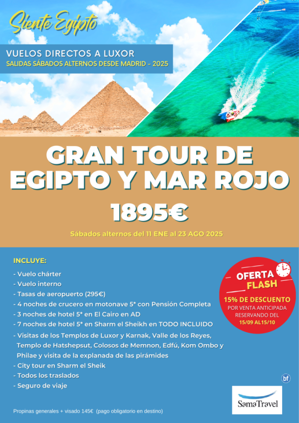 \-Gran tour EGP y Mar Rojo 2025\- 15 das crucero+Cairo+playaTI [chrter] Reservando dl 15/09 al 15/10 - DTO 15%