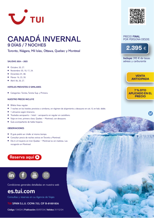 Canad Invernal. 9 das / 7 noches. Salidas hasta abril 2025. 7% Dto VA. Precio final desde 2.395 € 