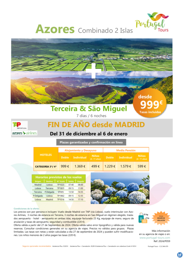 Fin de ao Combinado AZORES - Terceira & Sao Miguel *31dec-6jan* 6 noches desde Madrid por slo 999 € 