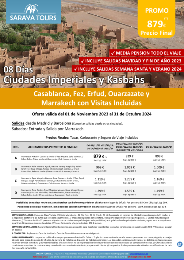 Ciudades Imperiales y Kasbahs 8 das con Visitas Incluidas: Rak, Cmn, Fez, Erfud, Ouarzazate hasta Oct25