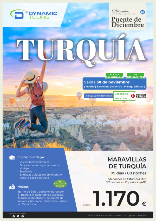 TURQUA?Pte. Dic.??Maravillas de Turqua?(9d/8n) ? salida ?30 de nov?: mad, bcn, agp, vlc, bio?desde 1.170 € 